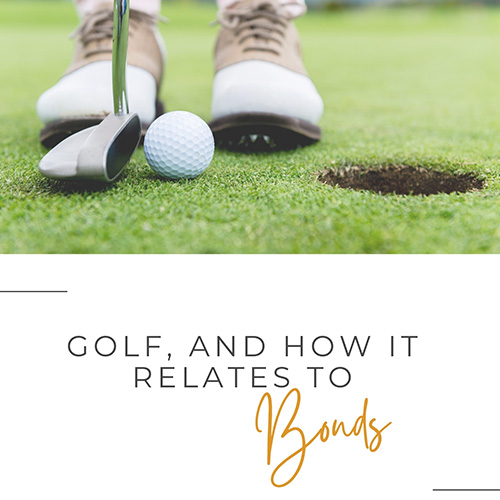 Golf And How It Relates To Bonds Cover